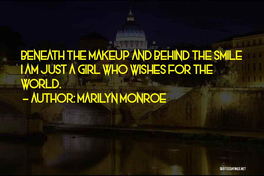 Makeup Marilyn Monroe Quotes By Marilyn Monroe