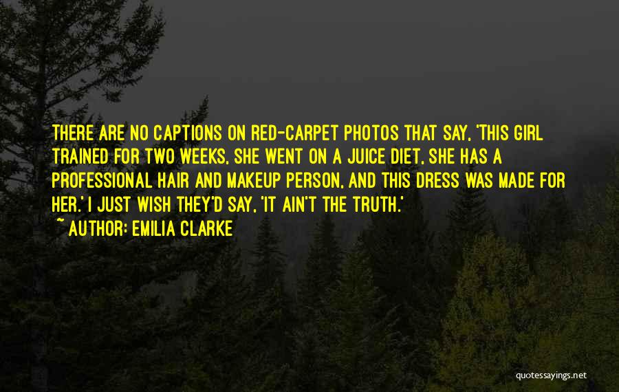 Makeup Quotes By Emilia Clarke