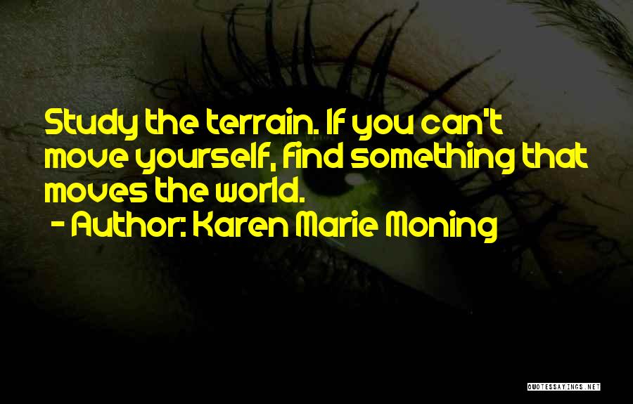 Makhabbat Upt Quotes By Karen Marie Moning