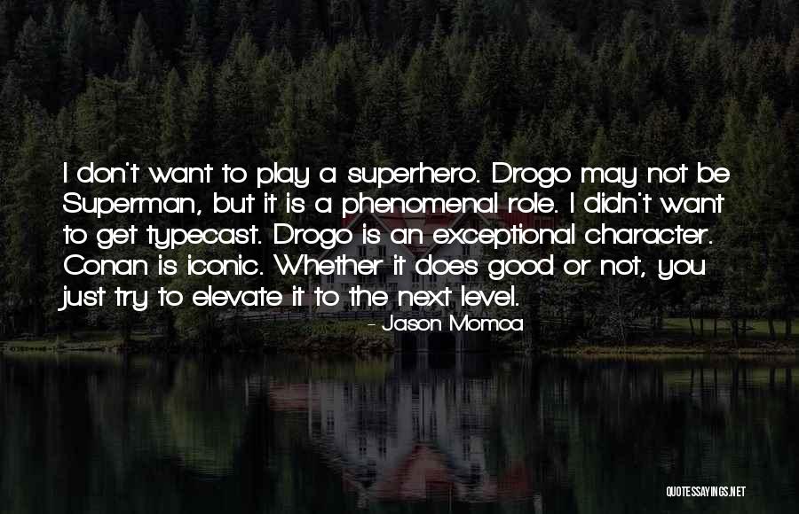 Makhi Cheeni Quotes By Jason Momoa Makhi Cheeni Quotes By Jason Momoa