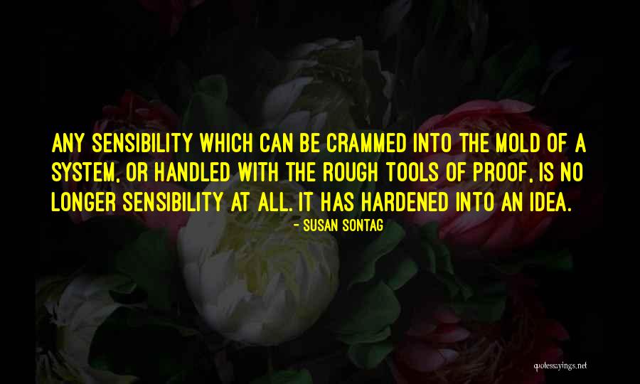 Makhi Cheeni Quotes By Susan Sontag Makhi Cheeni Quotes By Susan Sontag