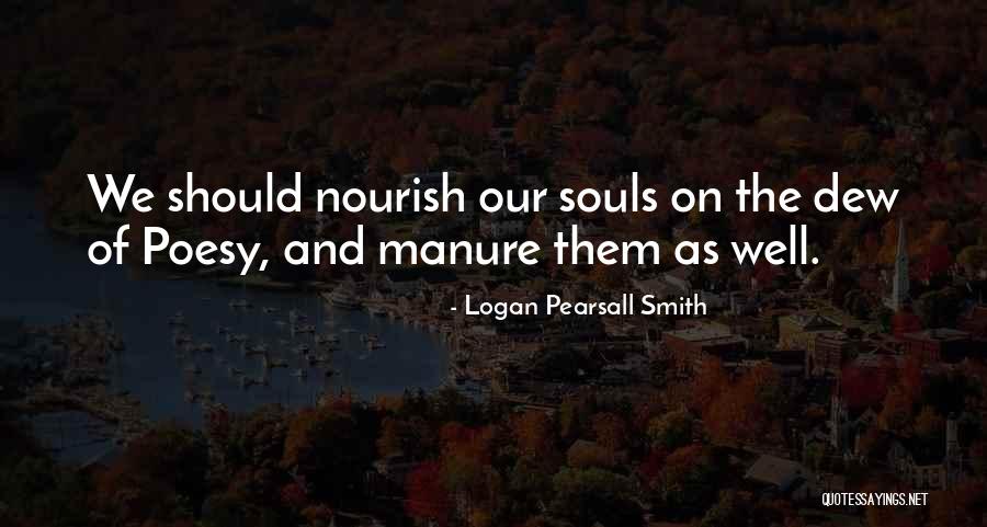 Makhluk Halus Quotes By Logan Pearsall Smith Makhluk Halus Quotes By Logan Pearsall Smith