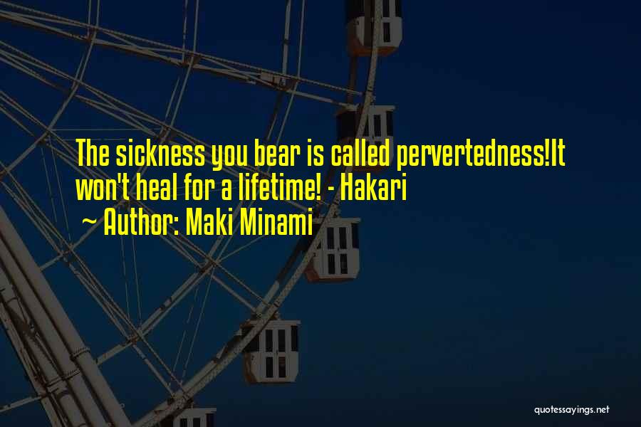 Maki Minami Quotes 1805920