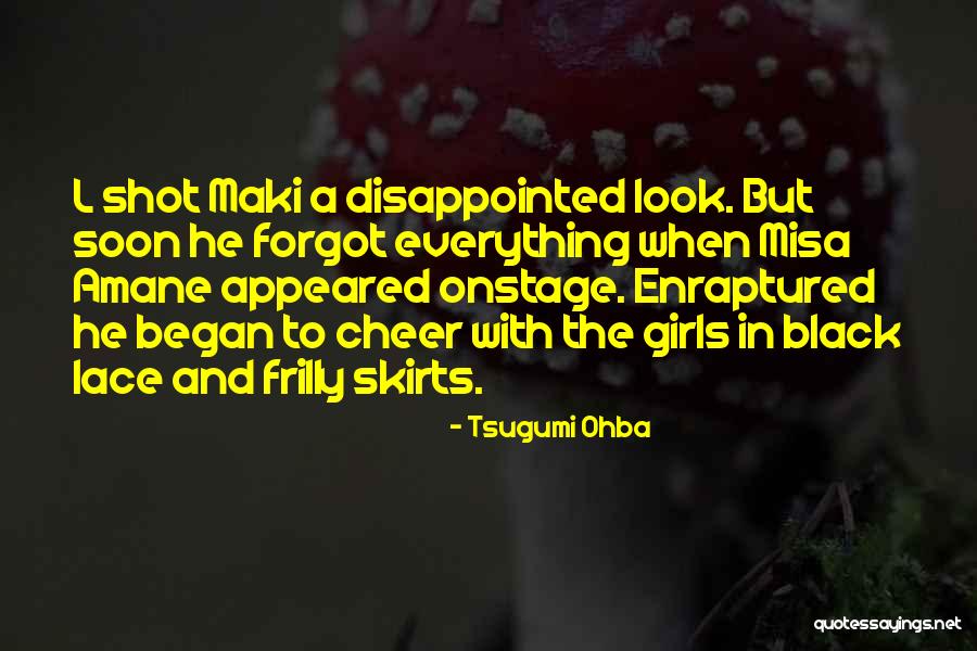 Maki Quotes By Tsugumi Ohba Maki Quotes By Tsugumi Ohba