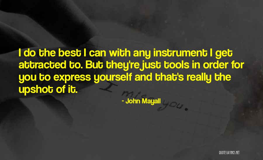 Makia Freeman Quotes By John Mayall Makia Freeman Quotes By John Mayall