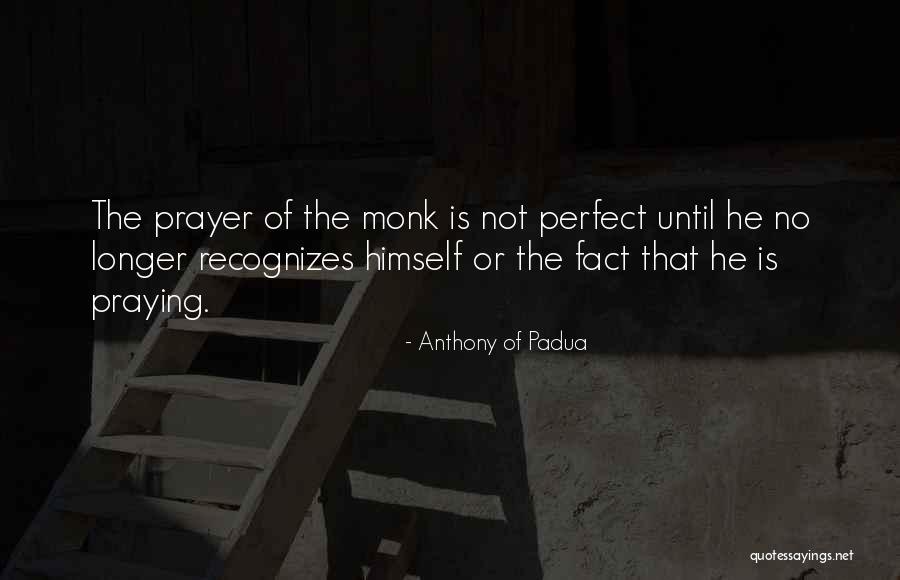 Makihara Mha Quotes By Anthony Of Padua Makihara Mha Quotes By Anthony Of Padua