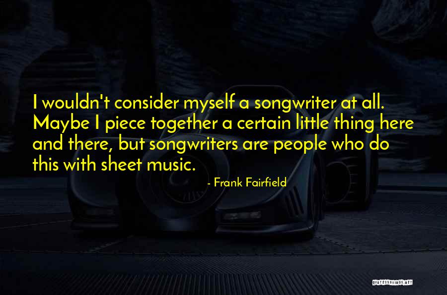 Makikita Kasingkahulugan Quotes By Frank Fairfield Makikita Kasingkahulugan Quotes By Frank Fairfield