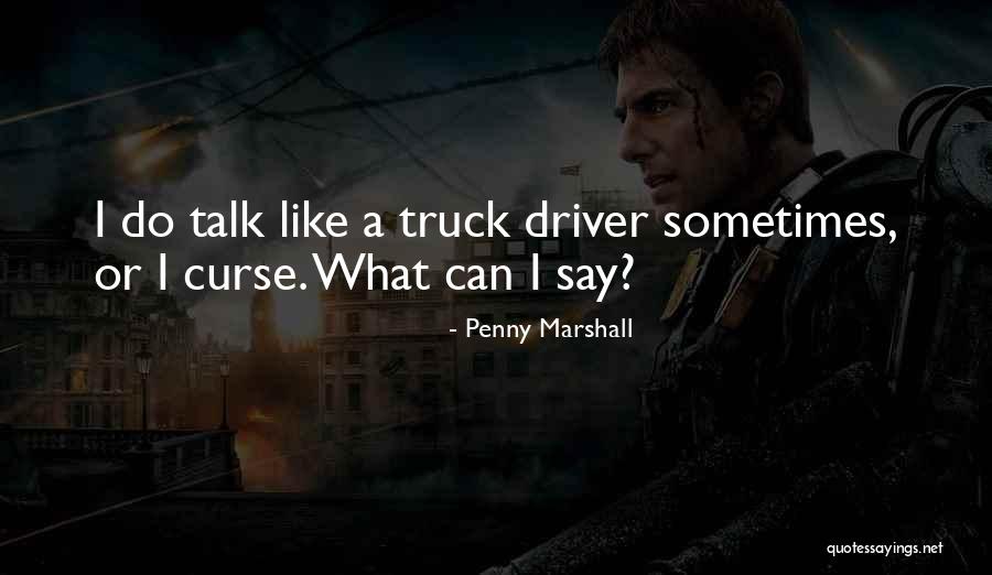 Makiko Kobayashi Quotes By Penny Marshall Makiko Kobayashi Quotes By Penny Marshall