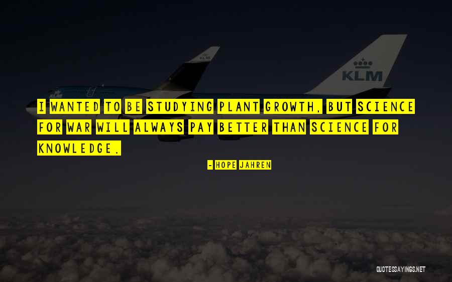 Makimura Quotes By Hope Jahren Makimura Quotes By Hope Jahren