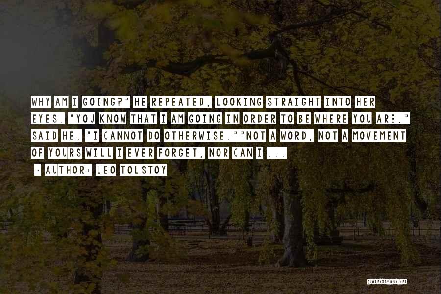 Makina Garash Quotes By Leo Tolstoy