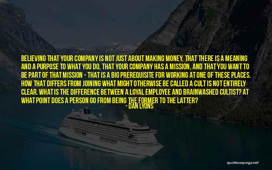 Making A Big Difference Quotes By Dan Lyons Making A Big Difference Quotes By Dan Lyons