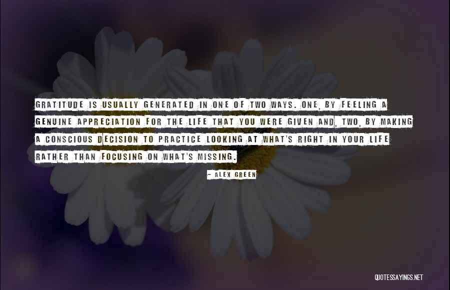 Making A Conscious Decision Quotes By Alex Green Making A Conscious Decision Quotes By Alex Green