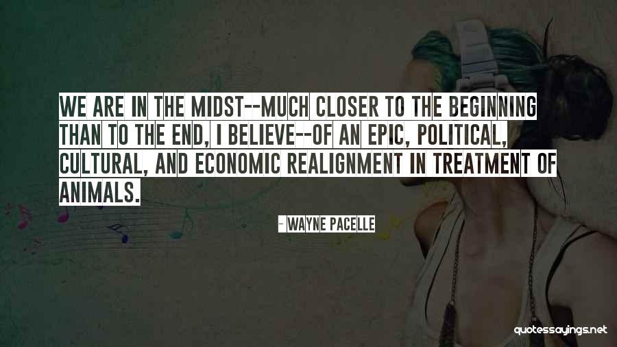 Making A Conscious Decision Quotes By Wayne Pacelle Making A Conscious Decision Quotes By Wayne Pacelle
