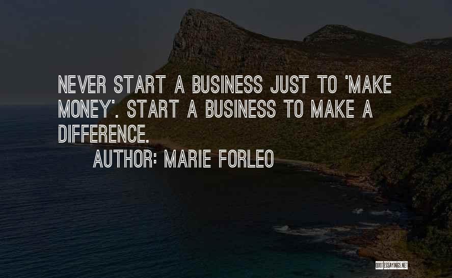 Making A Difference In Business Quotes By Marie Forleo