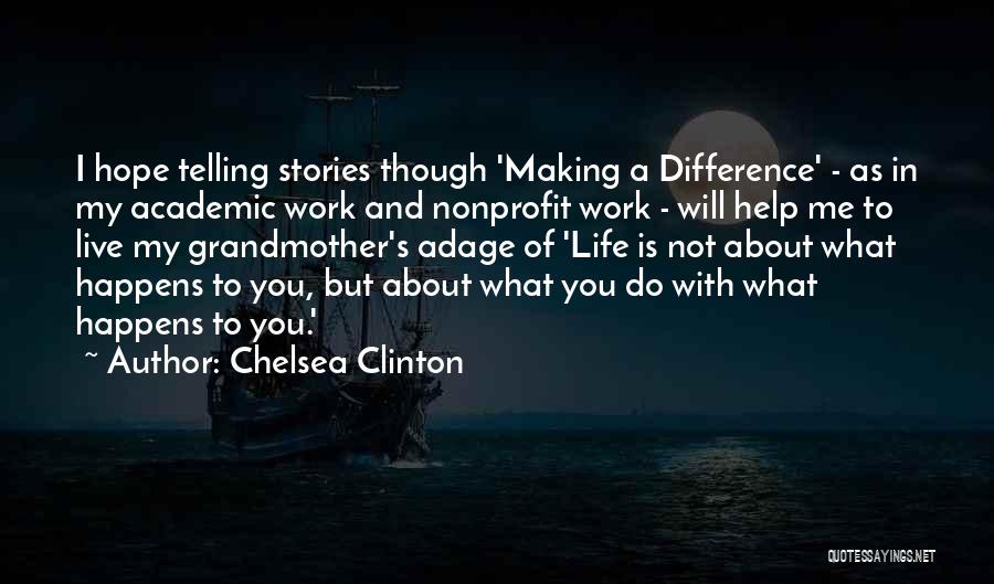 Making A Difference Quotes By Chelsea Clinton