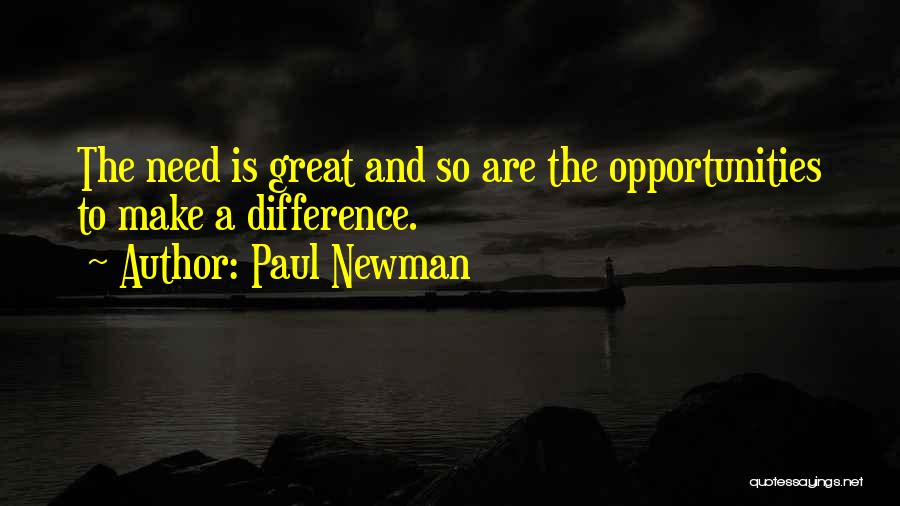 Making A Difference Quotes By Paul Newman