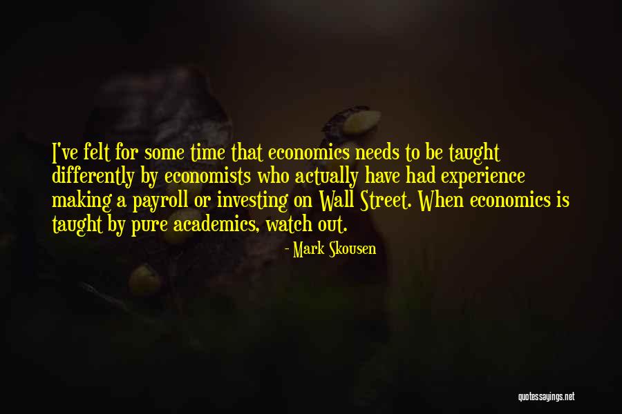 Making A Mark Quotes By Mark Skousen Making A Mark Quotes By Mark Skousen