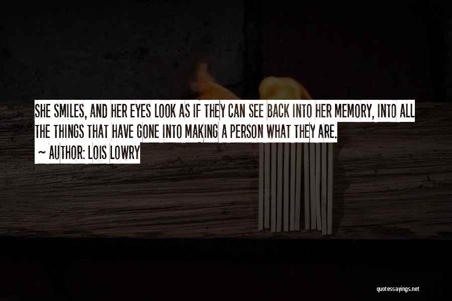 Making A Memory Quotes By Lois Lowry