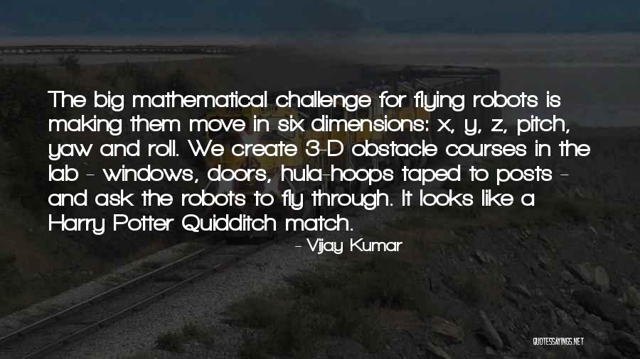 Making A Move Quotes By Vijay Kumar Making A Move Quotes By Vijay Kumar