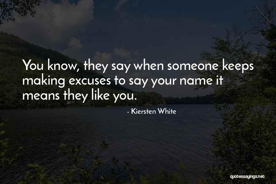Making A Name For Yourself Quotes By Kiersten White Making A Name For Yourself Quotes By Kiersten White