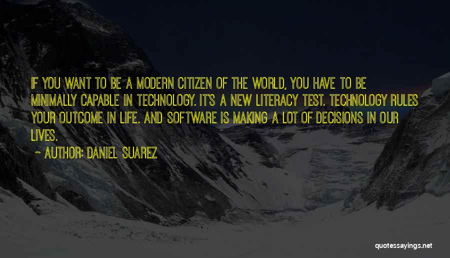 Making A New Life Quotes By Daniel Suarez