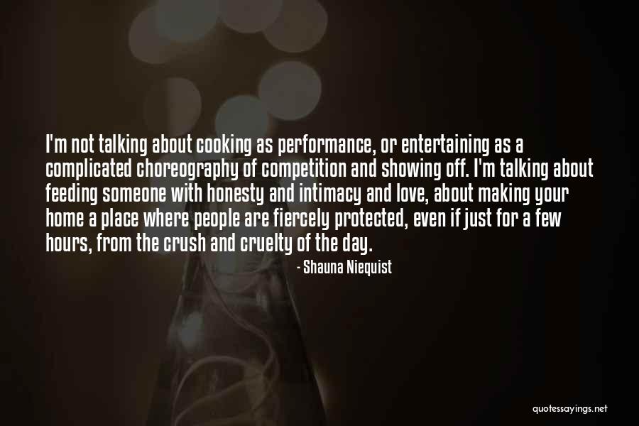 Making A Place Home Quotes By Shauna Niequist Making A Place Home Quotes By Shauna Niequist