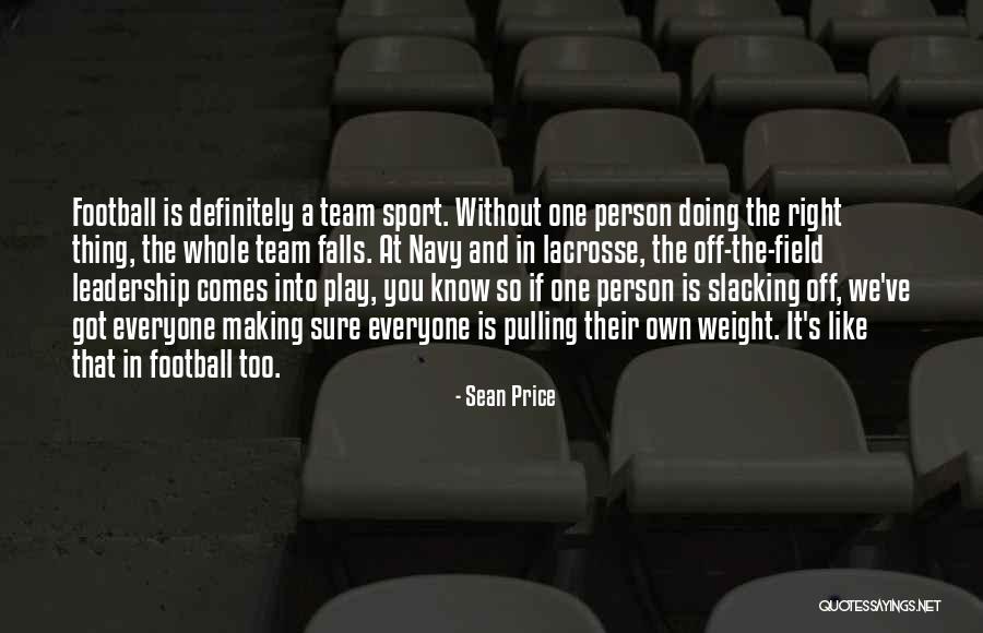 Making A Sports Team Quotes By Sean Price Making A Sports Team Quotes By Sean Price