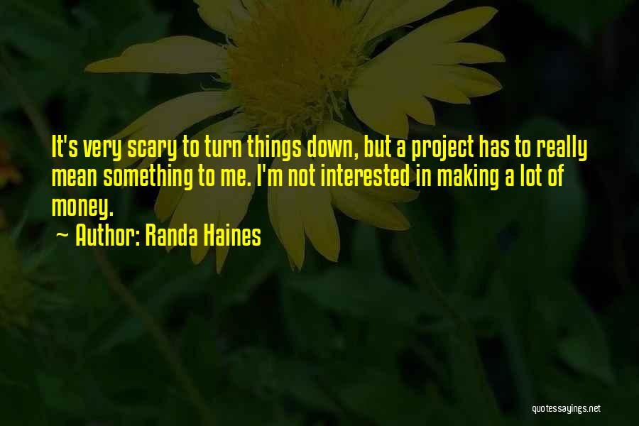 Making A U Turn Quotes By Randa Haines