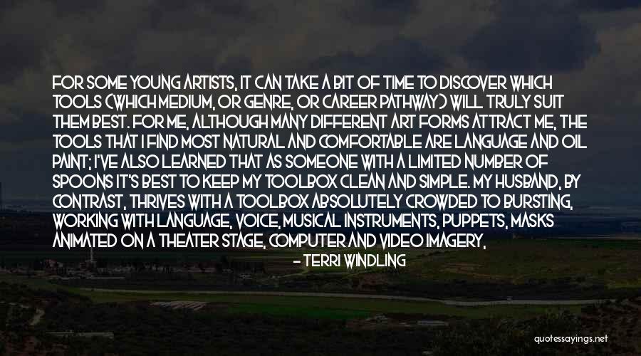 Making A Way Out Of No Way Quotes By Terri Windling Making A Way Out Of No Way Quotes By Terri Windling