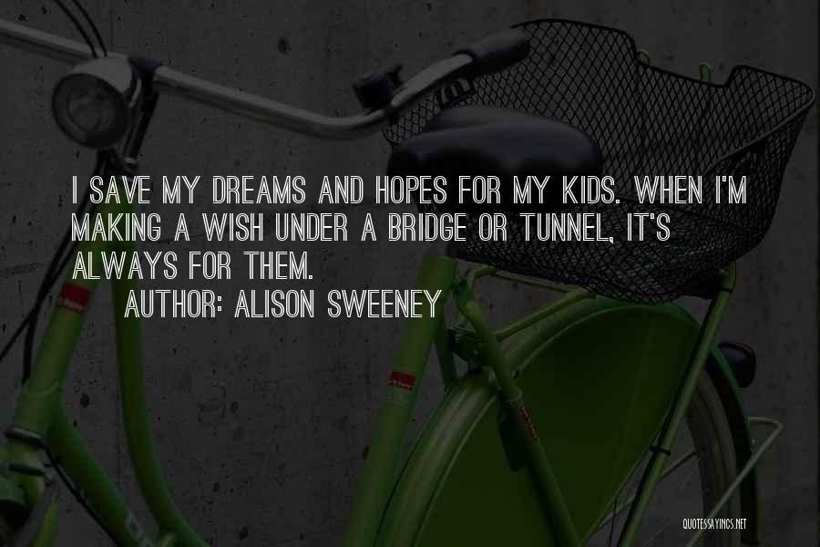 Making A Wish Quotes By Alison Sweeney