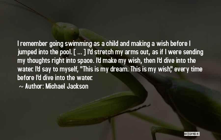 Making A Wish Quotes By Michael Jackson