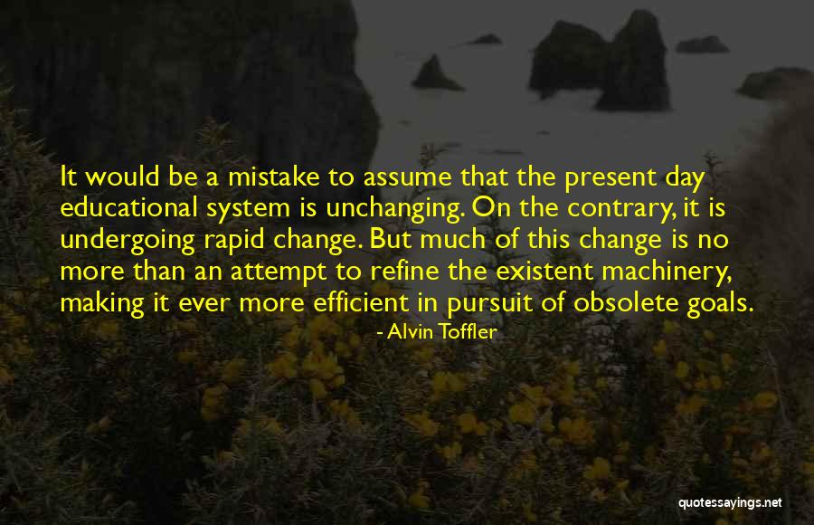 Making An Attempt Quotes By Alvin Toffler Making An Attempt Quotes By Alvin Toffler