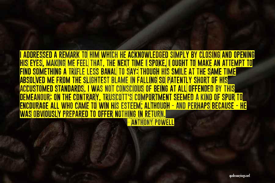 Making An Attempt Quotes By Anthony Powell Making An Attempt Quotes By Anthony Powell