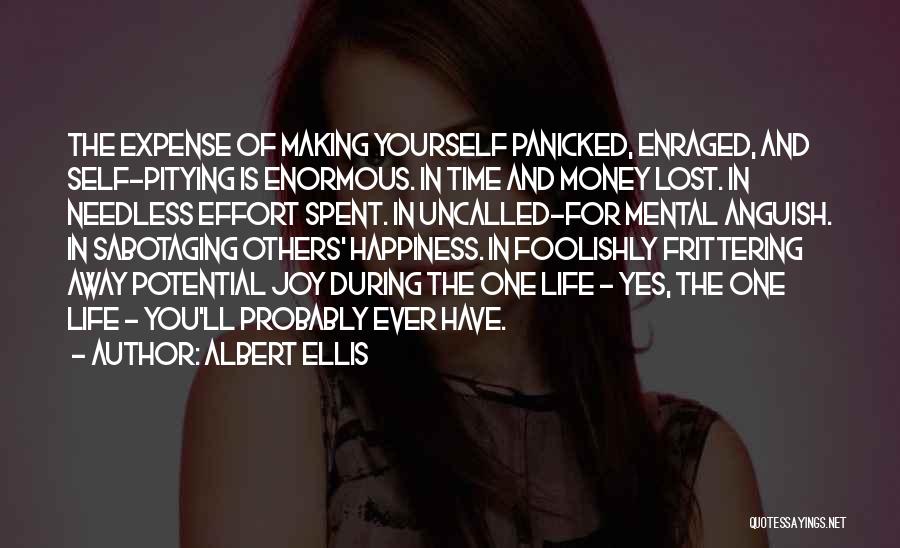 Making An Effort To Be In Someone's Life Quotes By Albert Ellis