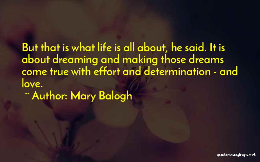 Making An Effort To Be In Someone's Life Quotes By Mary Balogh