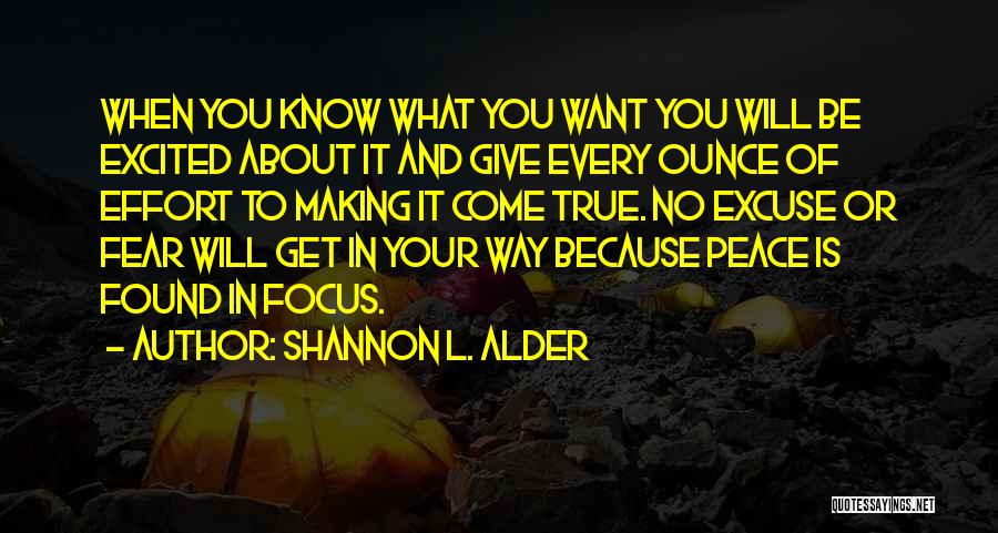 Making An Effort To Be In Someone's Life Quotes By Shannon L. Alder