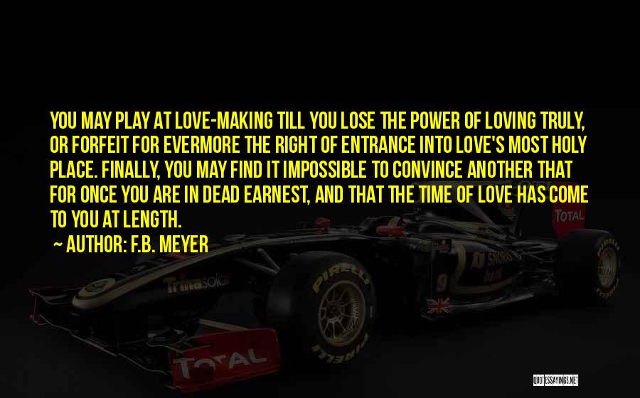 Making An Entrance Quotes By F.B. Meyer