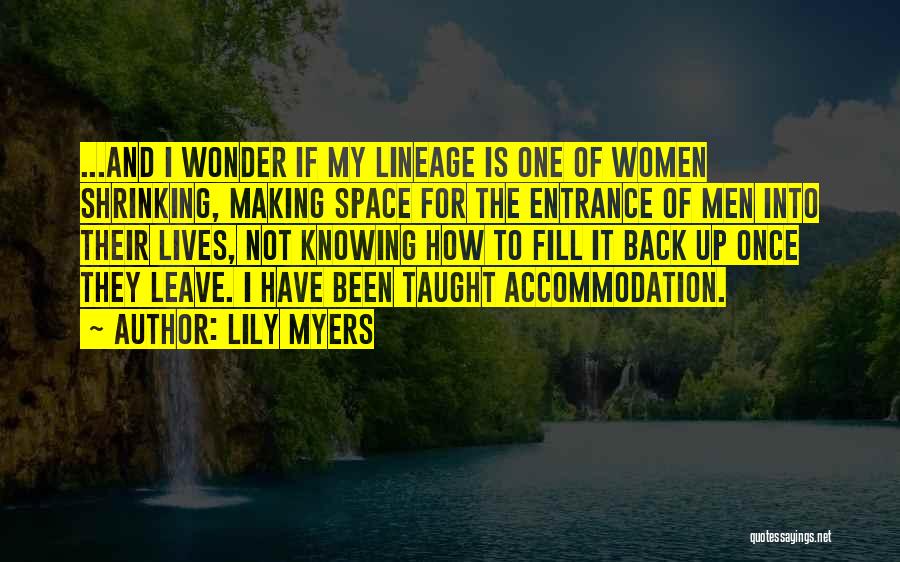 Making An Entrance Quotes By Lily Myers