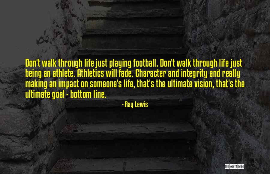 Making An Impact On Someone Quotes By Ray Lewis Making An Impact On Someone Quotes By Ray Lewis