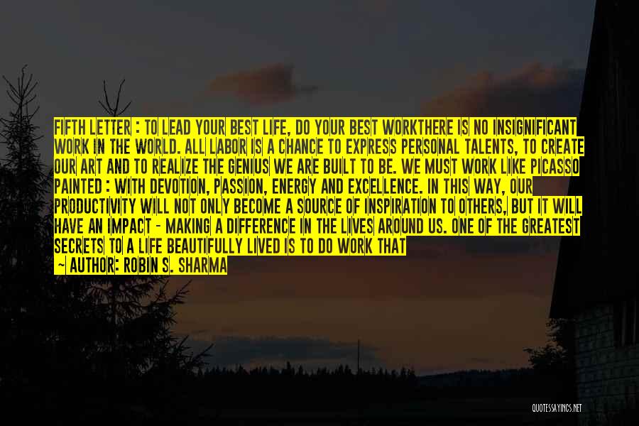 Making An Impact On The World Quotes By Robin S. Sharma
