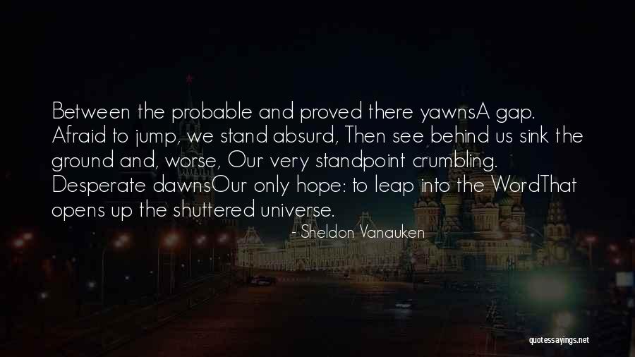 Making Artwork Out Of Quotes By Sheldon Vanauken Making Artwork Out Of Quotes By Sheldon Vanauken