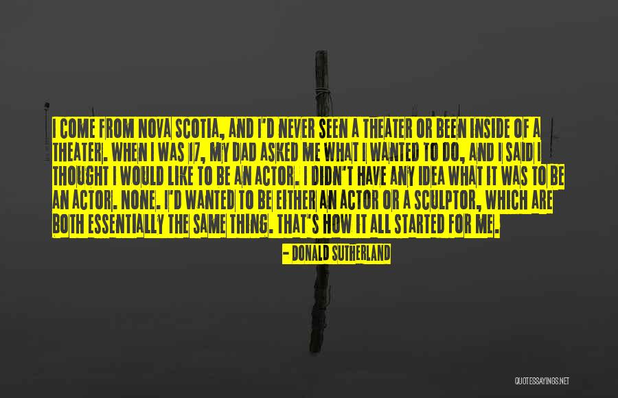 Making Bad Assumptions Quotes By Donald Sutherland