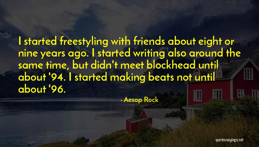 Making Beats Quotes By Aesop Rock Making Beats Quotes By Aesop Rock