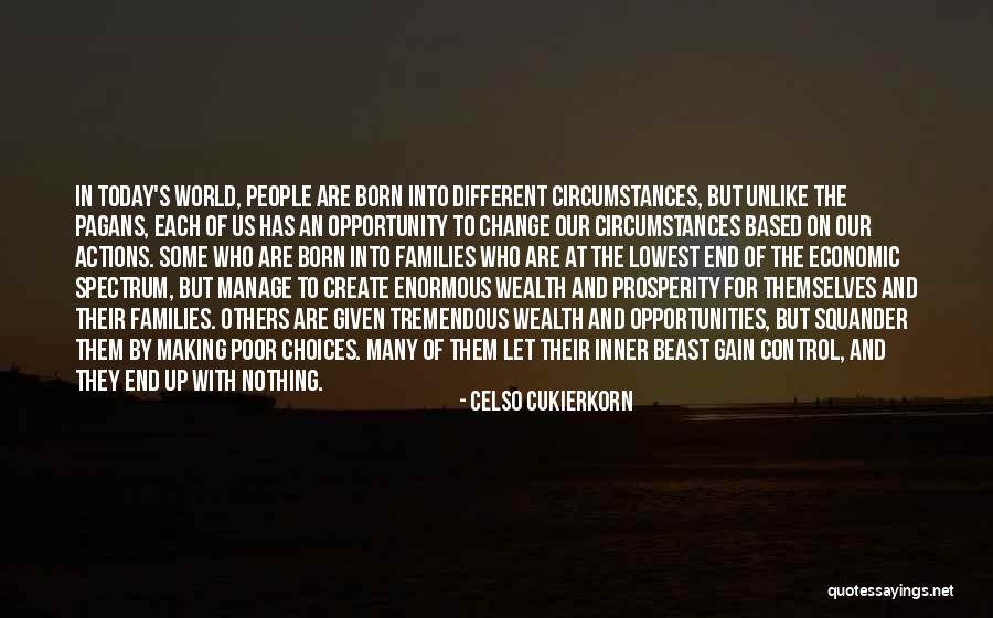 Making Change In The World Quotes By Celso Cukierkorn Making Change In The World Quotes By Celso Cukierkorn