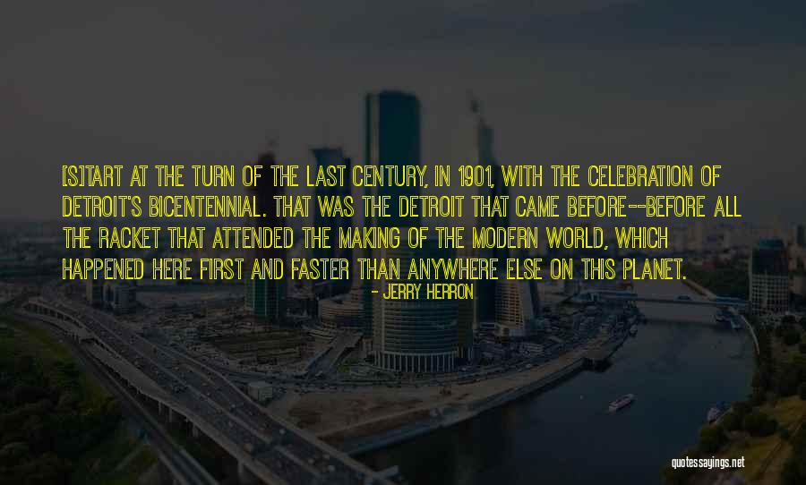 Making Change In The World Quotes By Jerry Herron Making Change In The World Quotes By Jerry Herron