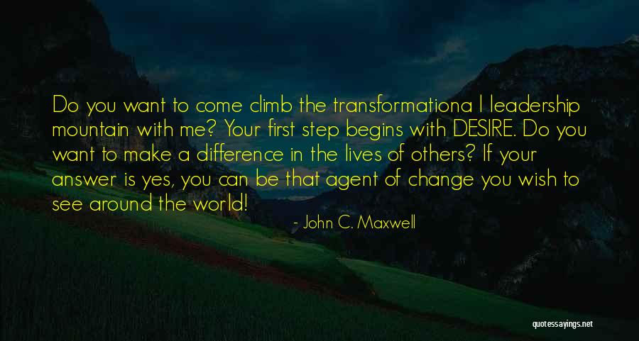 Making Change In The World Quotes By John C. Maxwell Making Change In The World Quotes By John C. Maxwell