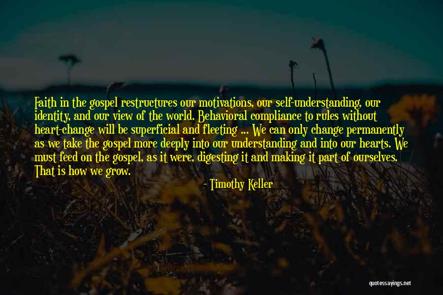 Making Change In The World Quotes By Timothy Keller Making Change In The World Quotes By Timothy Keller