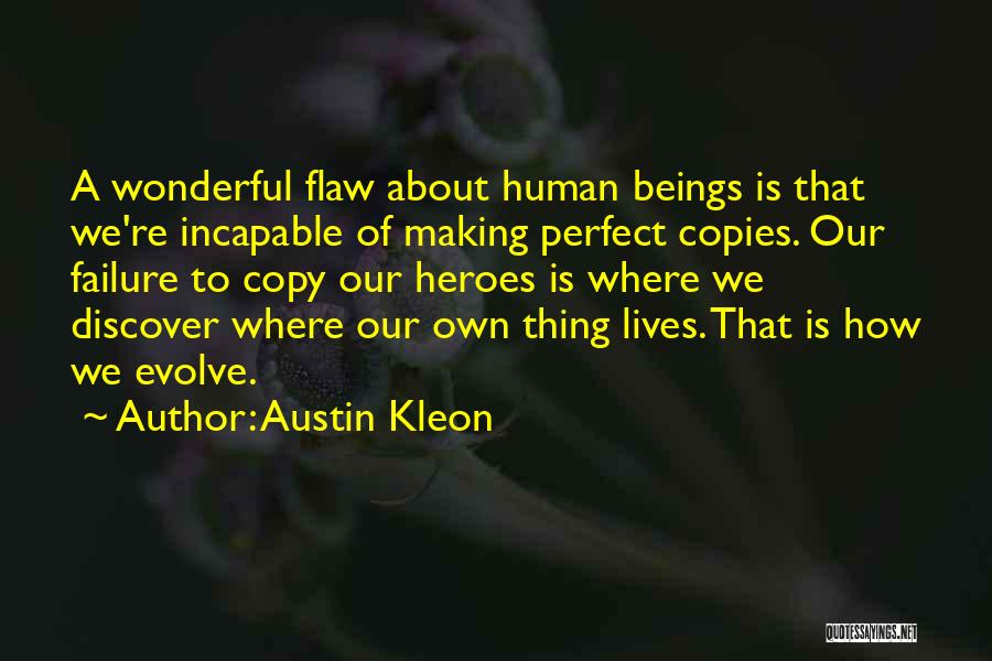 Making Copies Quotes By Austin Kleon