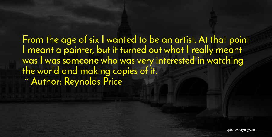 Making Copies Quotes By Reynolds Price