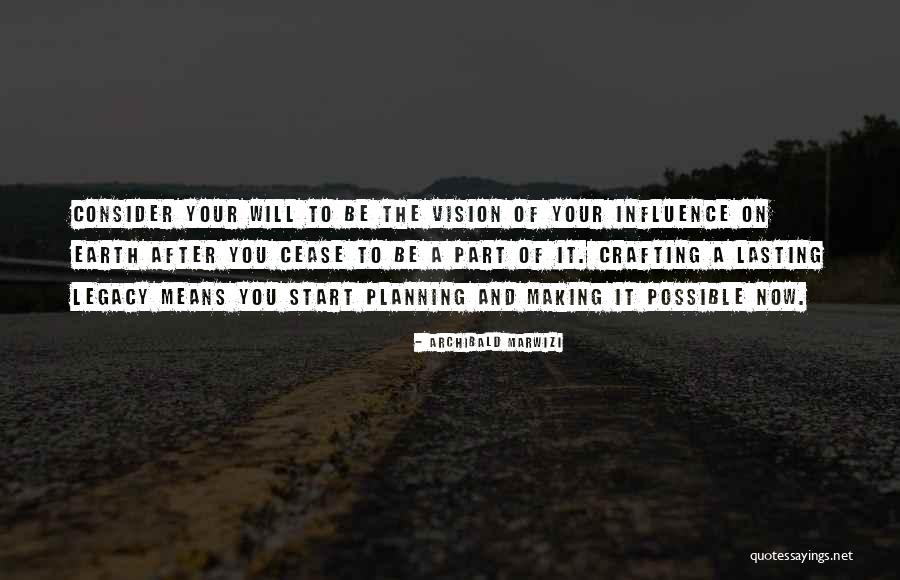 Making Crafting Quotes By Archibald Marwizi Making Crafting Quotes By Archibald Marwizi